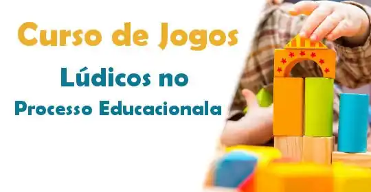 Curso Jogos Lúdicos no Processo Educacional