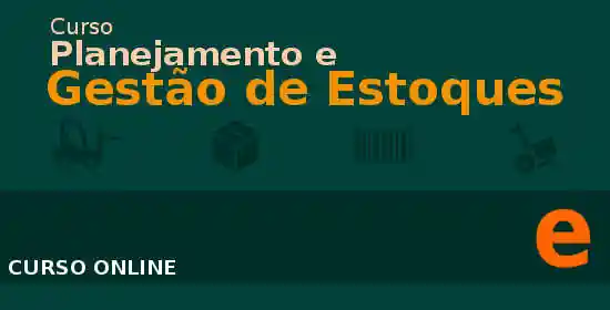 Curso de Planejamento e Gestão de Estoques
