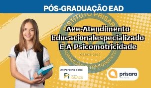 Aee-Atendimento Educacionalespecializado E A Psicomotricidade