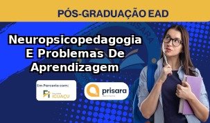 Neuropsicopedagogia E Problemas De Aprendizagem