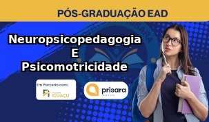 Neuropsicopedagogia E Psicomotricidade