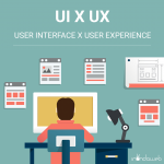 USER EXPERIENCE (UX) E USER INTERFACE (UI)