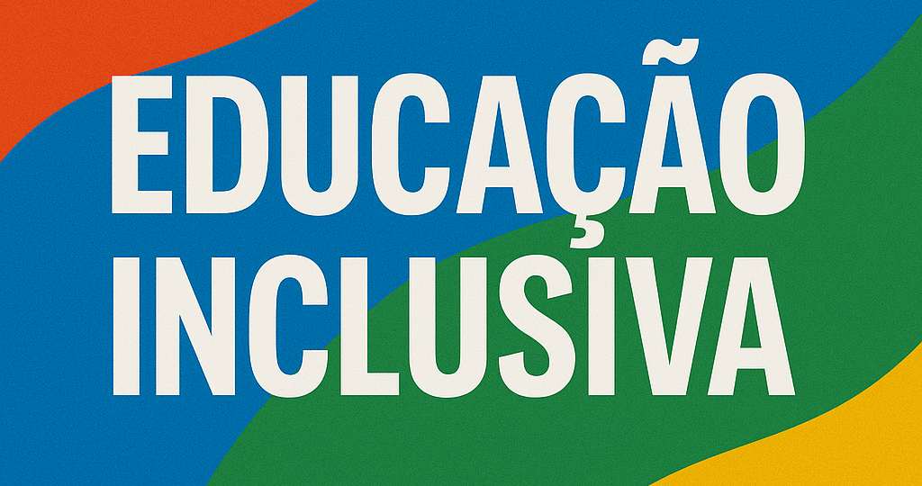 educação inclusiva